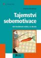 V�ce informac� o v�robku Tajemstv� sebemotivace - Jak dos�hnout v�eho, co chcete
