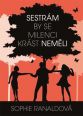 V�ce informac� o v�robku Sestr�m by se milenci kr�st nem�li