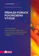 V�ce informac� o v�robku P�ehled poruch psychick�ho v�voje