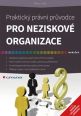 V�ce informac� o v�robku Praktick� pr�vn� pr�vodce pro neziskov� organizace