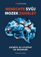 V�ce informac� o v�robku Nenechte sv�j mozek zah�let - Za�n�te jej vyu��vat na maximum