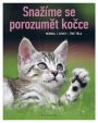 V�ce informac� o v�robku Sna��me se porozum�t ko�ce - Mimika, zvuky, �e� t�la