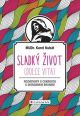 V�ce informac� o v�robku Sladk� �ivot (Dolce Vita) - Rozhovory o cukrovce s Giordanem Brunem