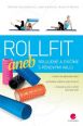 V�ce informac� o v�robku Rollfit aneb rolujeme a cvi��me s p�nov�mi v�lci