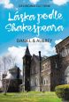 V�ce informac� o v�robku L�ska podle Shakespeara - Daniel a Aubrey