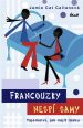 V�ce informac� o v�robku Francouzky nesp� samy - Tajemstv�, jak naj�t l�sku