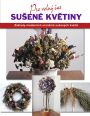 V�ce informac� o v�robku Su�en� kv�tiny