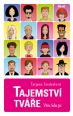 V�ce informac� o v�robku Tajemstv� tv��e. V�m, kdo jsi