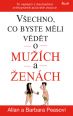 V�ce informac� o v�robku V�echno, co byste m�li v�d�t o mu��ch a �en�ch - To nejlep�� z bestseller� sv�tozn�m� autorsk� dvojice