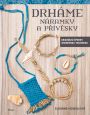 V�ce informac� o v�robku Drh�me n�ramky a p��v�sky - Origin�ln� �perky jedine�nou technikou