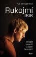 V�ce informac� o v�robku Rukojm� ISIS - T�in�ct m�s�c� v zajet� Isl�msk�ho st�tu