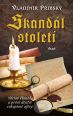 V�ce informac� o v�robku Skand�l stolet� - V�clav Hanka a prvn� d�jstv� rukopisn� af�ry