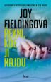V�ce informac� o v�robku �ekni, kde ji najdu