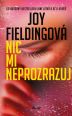V�ce informac� o v�robku Nic mi neprozrazuj