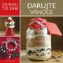 V�ce informac� o v�robku Zvl�dnu to s�m: Darujte V�noce