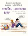 V�ce informac� o v�robku Den��ek modern�ho p�ru aneb �eny jsou z Venu�e a mu�i jsou debil