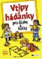 V�ce informac� o v�robku Vtipy a h�danky pro kluky a holky