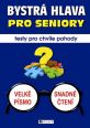 V�ce informac� o v�robku Bystr� hlava pro seniory - testy pro chv�le pohody