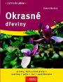 V�ce informac� o v�robku Okrasn� d�eviny - Zahrada plus