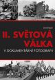 V�ce informac� o v�robku II.sv�tov� v�lka v dokumet�rn� fotografii - 6 vyd�n�