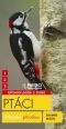 V�ce informac� o v�robku Pt�ci - Pr�vodce p��rodou