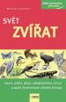 V�ce informac� o v�robku Sv�t zv��at - Velk� pr�vodce p��rodou