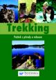 V�ce informac� o v�robku Trekking - Po�itek z p��rody a relaxace