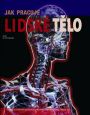 V�ce informac� o v�robku Jak pracuje lidsk� t�lo