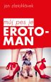 V�ce informac� o v�robku M�j pes je erotoman