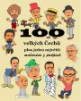 V�ce informac� o v�robku 100 velk�ch �ech� plus jeden nejv�t�� - malov�no z podpis�