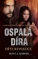 V�ce informac� o v�robku Ospal� D�ra - D�ti revoluce