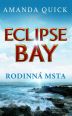 V�ce informac� o v�robku Eclipse Bay - Rodinn� msta