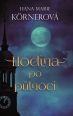 V�ce informac� o v�robku Hodina po p�lnoci