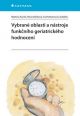 V�ce informac� o v�robku Vybran� oblasti a n�stroje funk�n�ho geriatrick�ho hodnocen�
