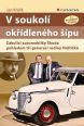 V�ce informac� o v�robku V soukol� ok��dlen�ho ��pu - Z�kulis� automobilky �koda pohledem t�� generac� rodiny Hrdli�k�