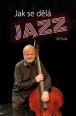 V�ce informac� o v�robku Jak se d�l� jazz