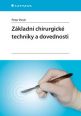 V�ce informac� o v�robku Z�kladn� chirurgick� techniky a dovednosti