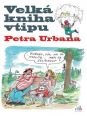 V�ce informac� o v�robku Velk� kniha vtipu Petra Urbana