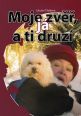 V�ce informac� o v�robku Moje zv��, j� a ti druz�
