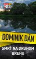 V�ce informac� o v�robku Smr� na druhom brehu