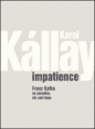 V�ce informac� o v�robku Impatience