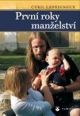 V�ce informac� o v�robku Prvn� roky man�elstv�