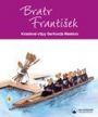 V�ce informac� o v�robku Bratr Franti�ek - Kreslen� vtipy Gerharda Mestera