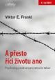 V�ce informac� o v�robku A p�esto ��ci �ivotu ano - Psycholog pro��v� koncentra�n� t�bor