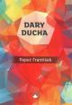 V�ce informac� o v�robku Dary Ducha