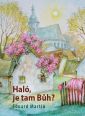 V�ce informac� o v�robku Hal�, je tam B�h?