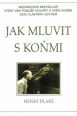 V�ce informac� o v�robku Jak mluvit s ko�mi