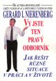 V�ce informac� o v�robku Vy jste ten prav� odborn�k