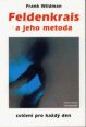 V�ce informac� o v�robku Feldenkrais a jeho metoda - cvi�en� pro ka�d� den