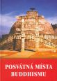 V�ce informac� o v�robku Posv�tn� m�sta buddhismu